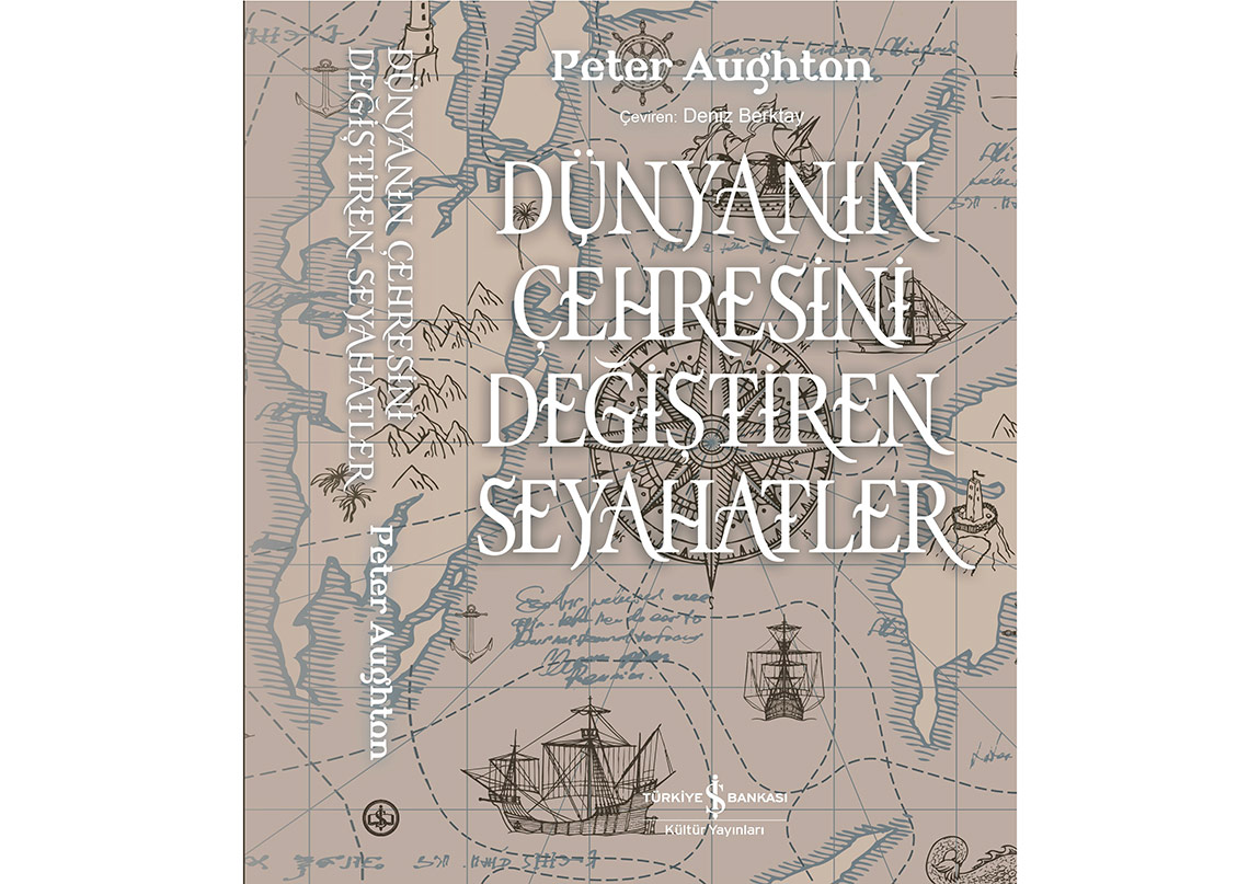 Dünyanın Ãehresini DeÄiÅtiren Seyahatler