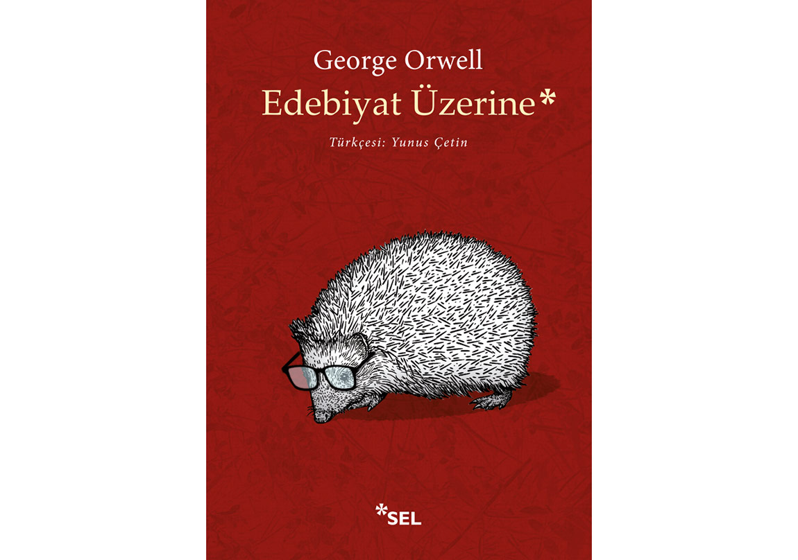 George Orwell’dan Edebiyat Üzerine Denemeler