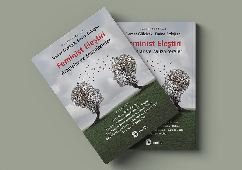 Türkiye’de Feminist Eleştiri Ne Tür Bir İş Yapar?