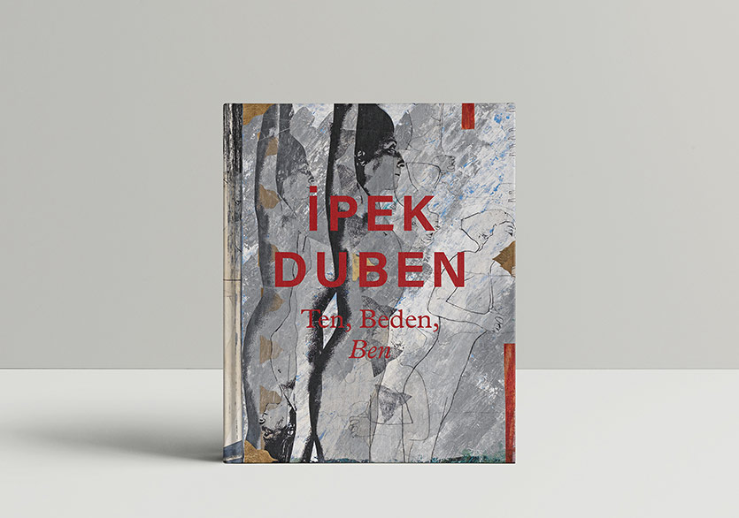 “İpek Duben: Ten, Beden, Ben” Adlı Kitap Yayımladı