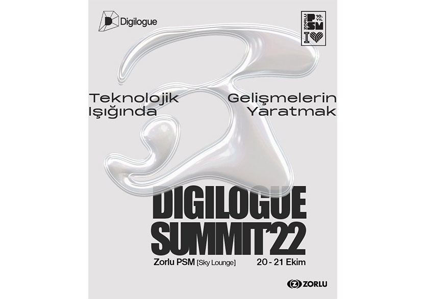 Digilogue Summit 20 - 21 Ekim’de Zorlu PSM’de