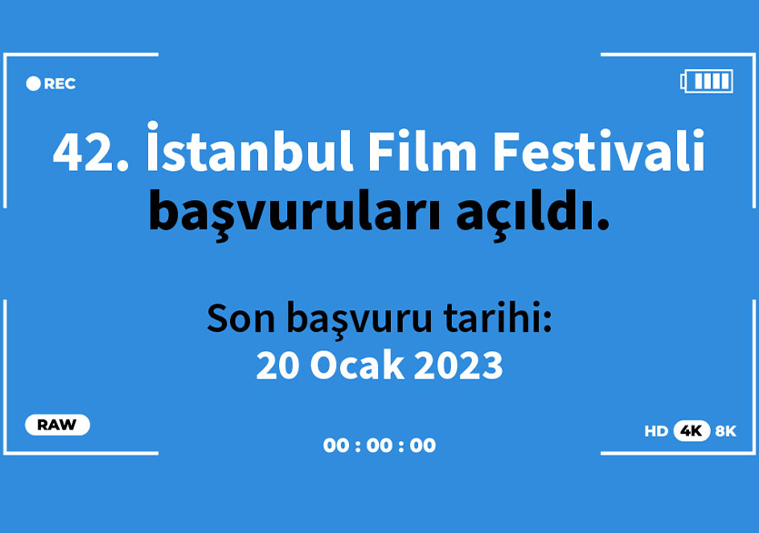 42. İstanbul Film Festivali Başvuruları Açıldı
