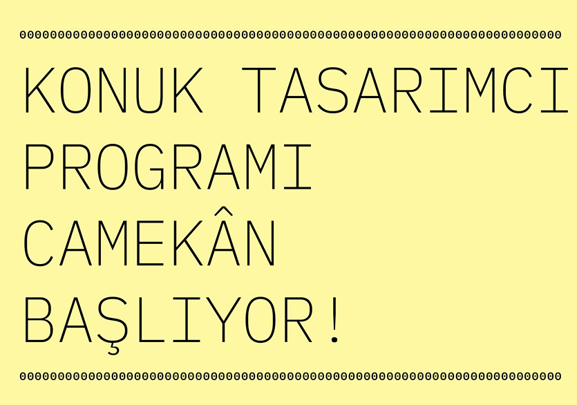 Konuk Tasarımcı Programı Camekân Başlıyor