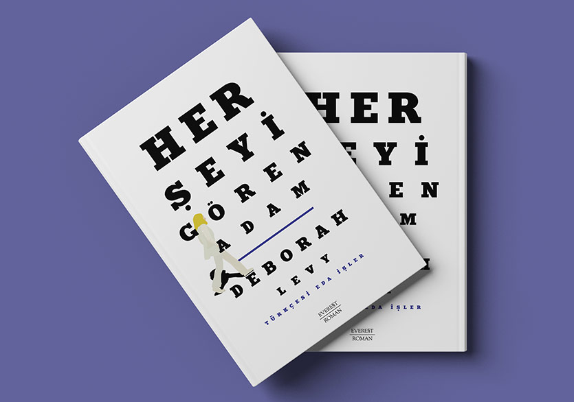 Deborah Levy’nin “Her Şeyi Gören Adam”ı Türkçede