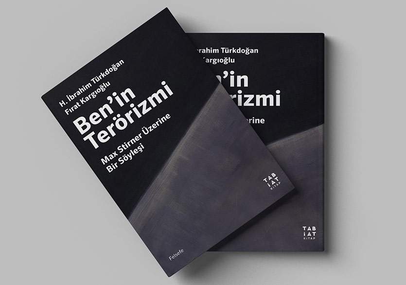 Max Stirner Üzerine Bir Söyleşi: “Ben’in Terörizmi”