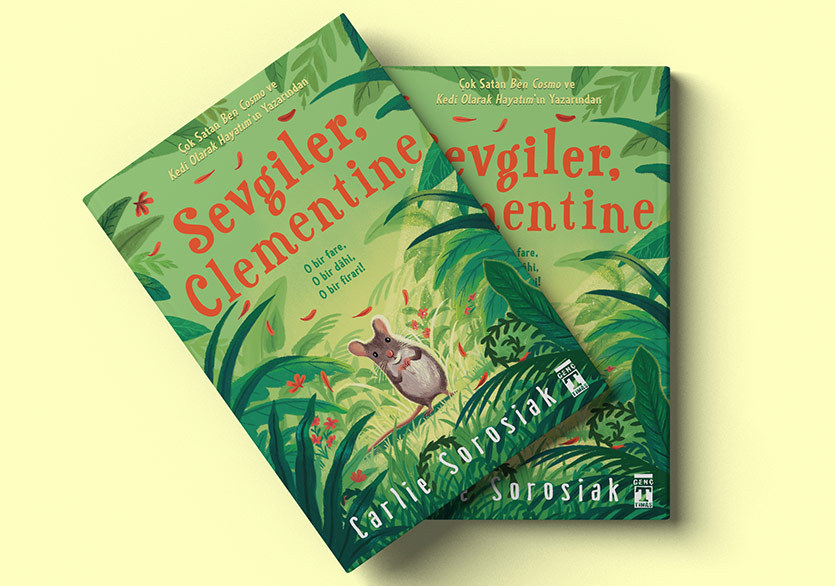 Dahî Bir Fareden Mektuplar: “Sevgiler, Clementine”