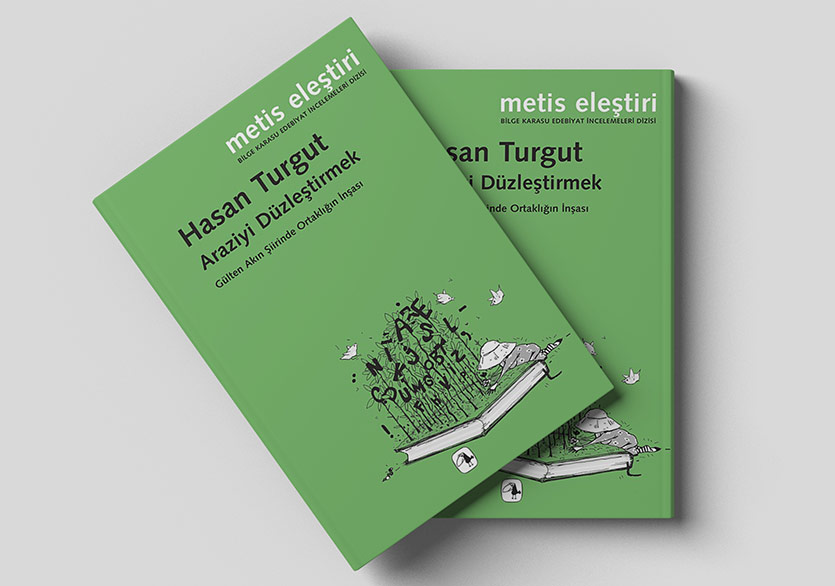 Gülten Akın Şiirinde Ortaklığın İnşası: “Araziyi Düzleştirmek”