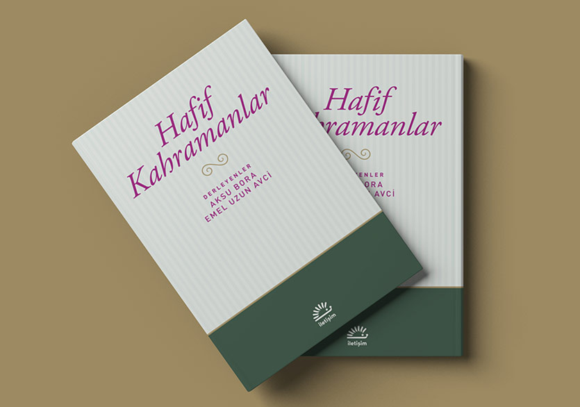 Büyüdüğümüz Hikâyelere Yakından Bakmak: “Hafif Kahramanlar”