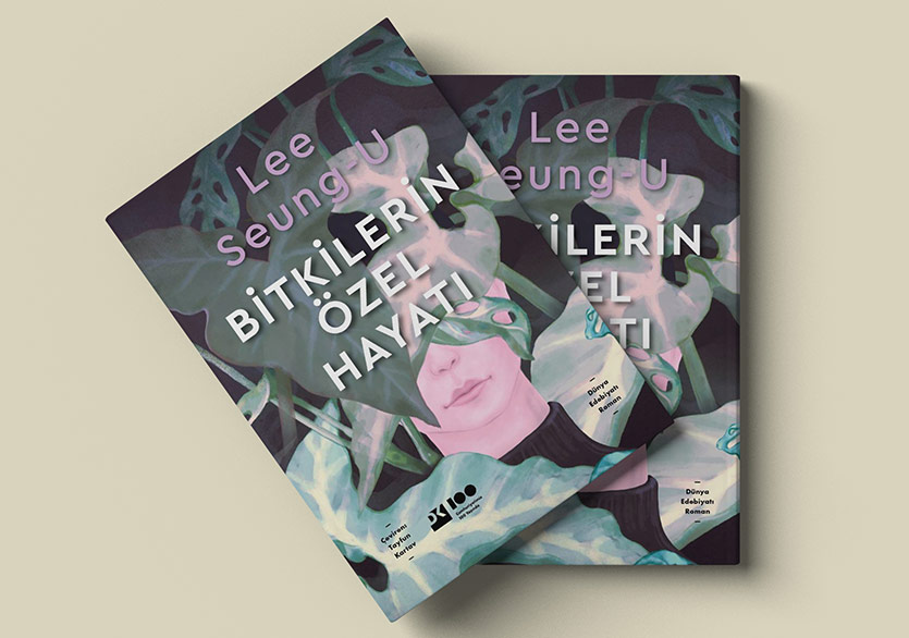 Lee Seung-U’nun “Bitkilerin Özel Hayatı” Romanı Türkçede