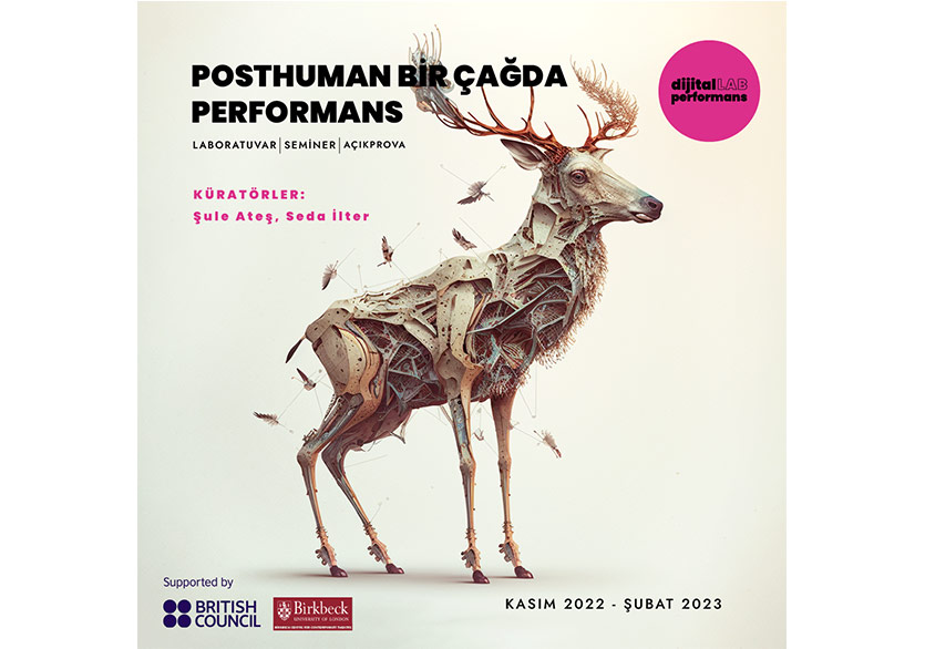 dijitalLABperformans’ın İkinci Araştırma Projesi: “Posthuman Bir Çağda Performans ve Ucubeler Sirki”