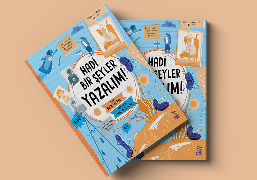 Genç Yazarlara Faydalı İpuçları: “Hadi Bir Şeyler Yazalım!”