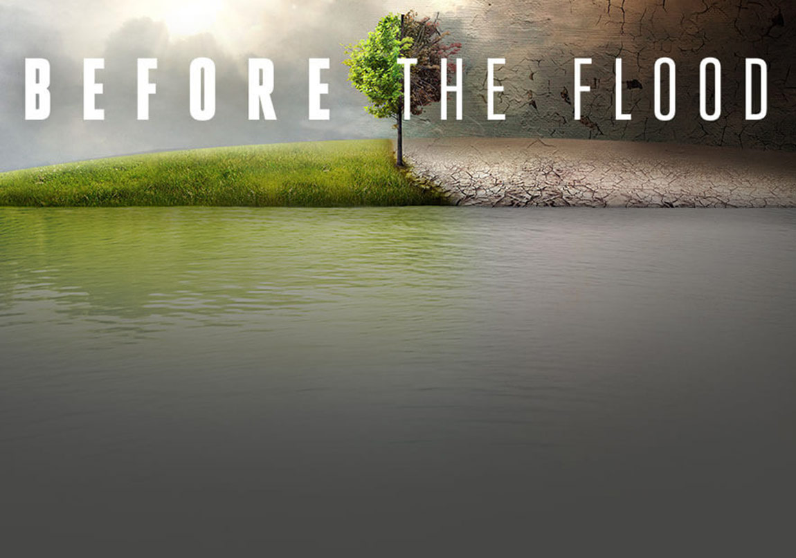 Before The Flood Yayında