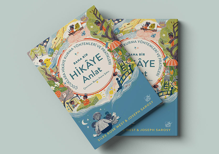 Çocuklar İçin Hikâye Kurma Yöntemleri: “Bana Bir Hikâye Anlat”
