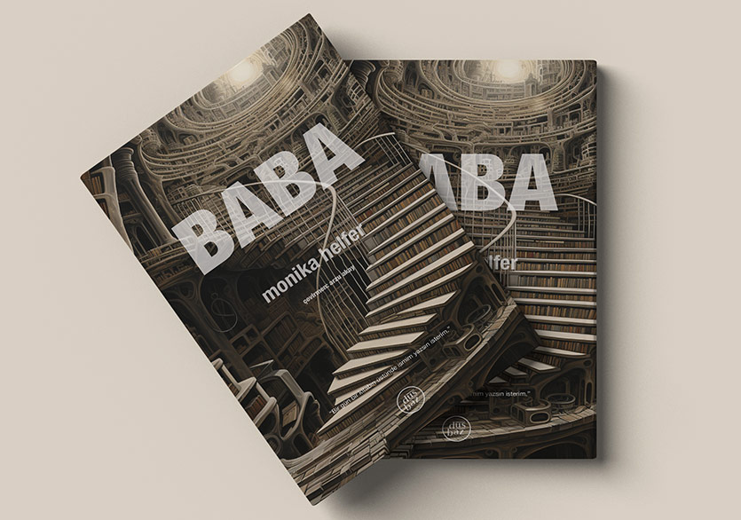 Monika Helfer’den Bir Aile Hikâyesi Daha: “Baba”