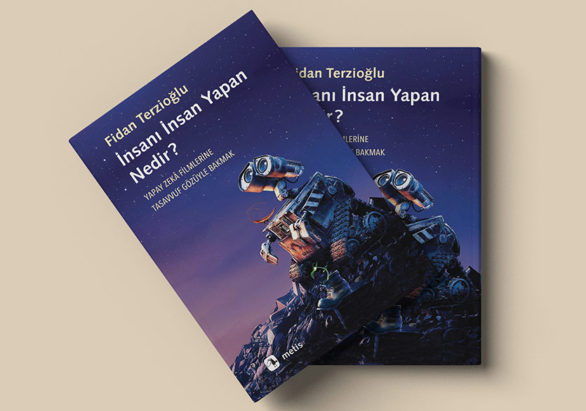 Yapay Zekâ Filmlerine Tasavvuf Gözüyle Bakmak