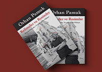 Orhan Pamuk’tan Yeni Kitap: “Kelimeler ve Resimler”