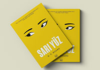 Sansasyon Yaratan Bir Roman: “Sarı Yüz”