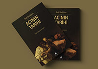 Acının Tarihi Üzerine Bir Çalışma