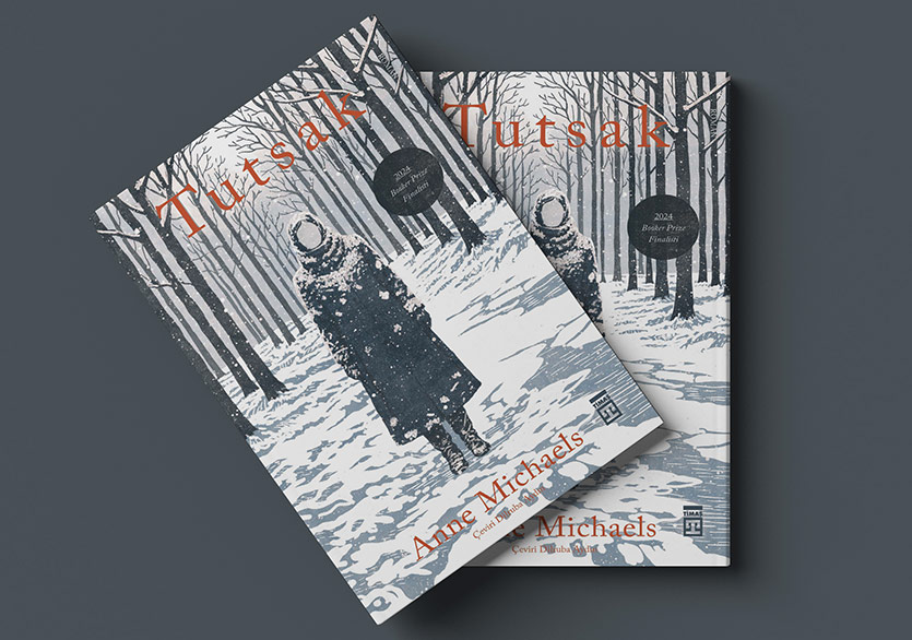 Anne Michaels’ın 2024 Booker Finalisti Romanı “Tutsak” Türkçede