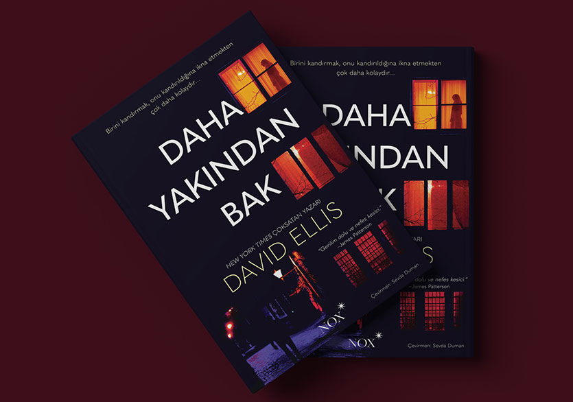 Gerilim Dolu Bir Roman: “Daha Yakından Bak”