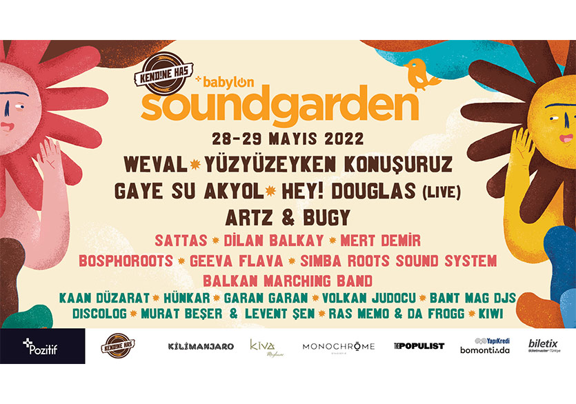 Kendine Has Babylon Soundgarden 28-29 Mayıs’ta Yapı Kredi bomontiada’da