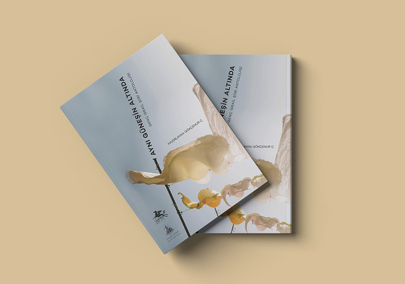 Genç İsrail Şiiri Antolojisi: “Aynı Güneşin Altında”