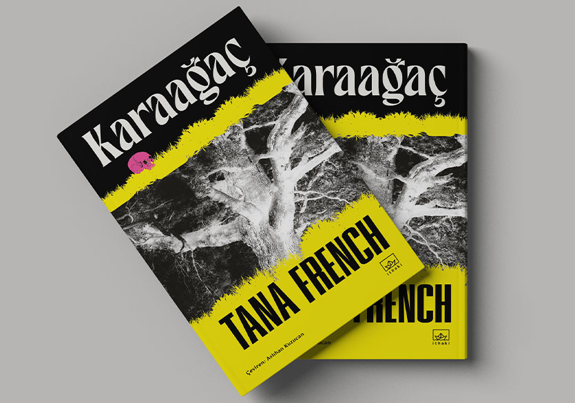 Tana French’ten Gerilim Romanı: “Karaağaç”