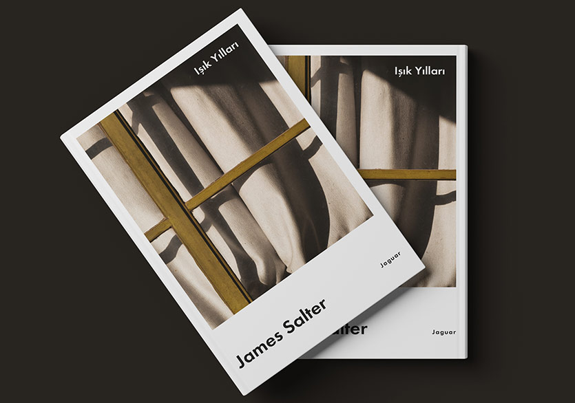 James Salter’ın “Işık Yılları” Türkçede