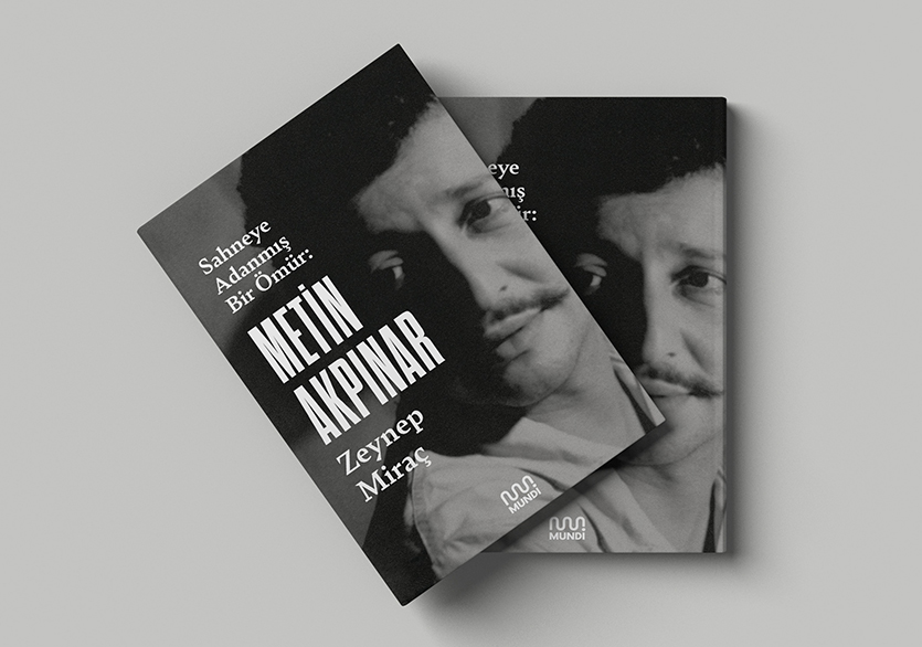 Metin Akpınar’dan Sahneye Adanmış Bir Ömür