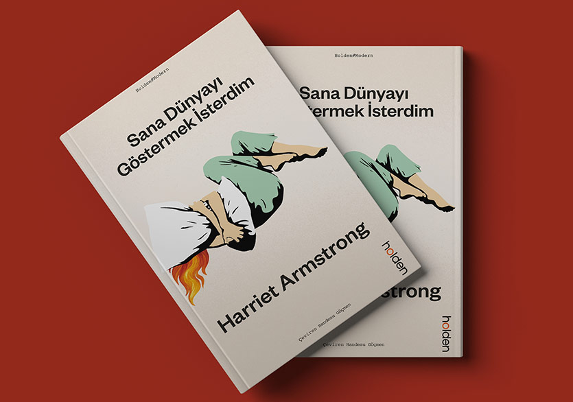 Harriet Armstrong’un “Sana Dünyayı Göstermek İsterdim” Romanı Türkçede