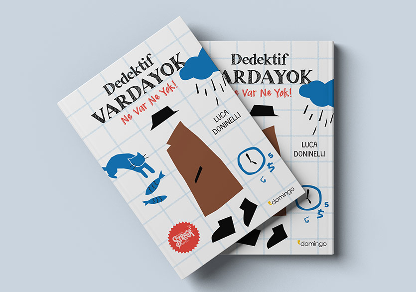 Dünyanın En Tuhaf Dedektifi Vardayok’un Hikâyesi: “Dedektif Vardayok Ne Var Ne Yok!”
