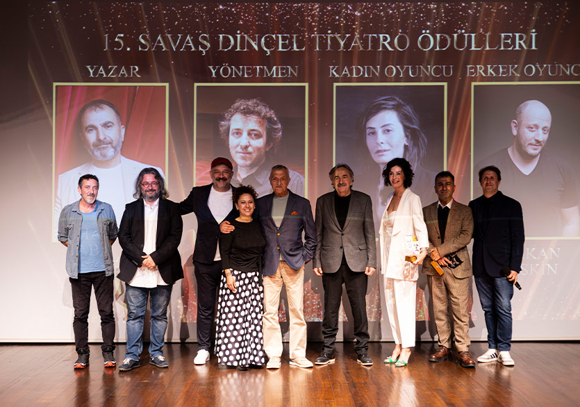 15. Savaş Dinçel Tiyatro Ödülleri Sahiplerini Buldu