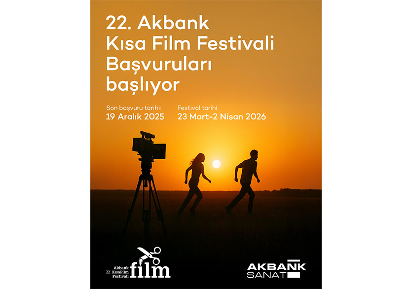 22. Akbank Kısa Film Festivali Başvuruları Başladı