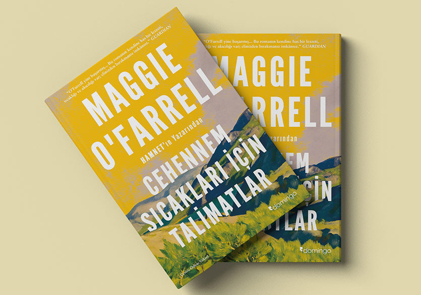 Maggie O’Farrell’ın “Cehennem Sıcakları için Talimatlar”ı Türkçede