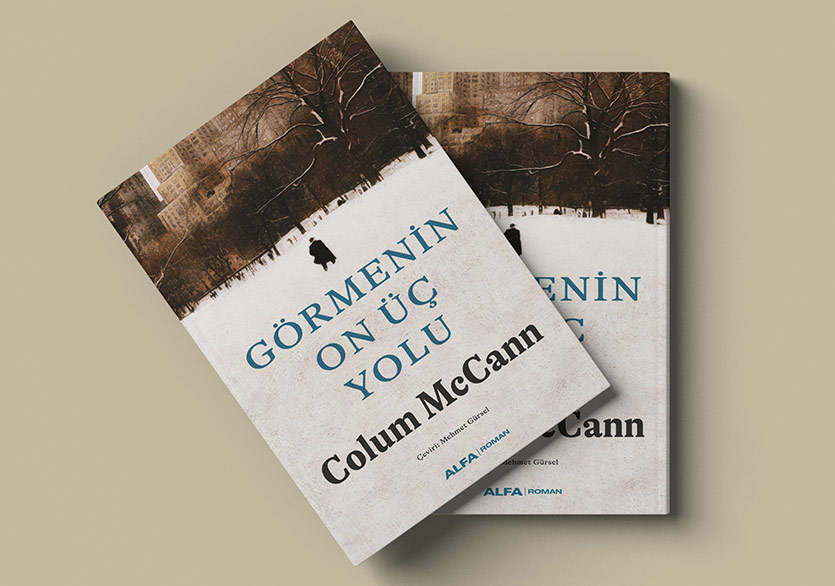 Colum McCann’den “Görmenin On Üç Yolu” Türkçede