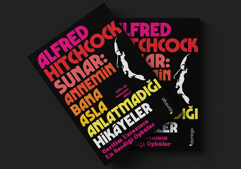 Alfred Hitchcock’un Sevdiği Öyküler: “Annemin Bana Asla Anlatmadığı Hikâyeler”