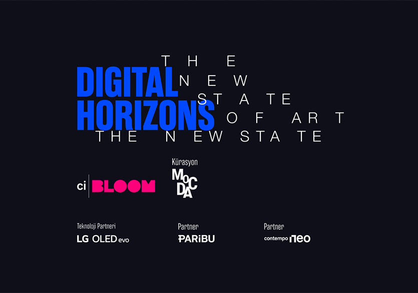 “Digital Horizons: The New State of Art” NFT Sergisi CI Bloom’da