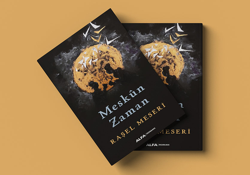 Raşel Meseri’den 60 Yıllık Bir Hikâye: “Meskûn Zaman”