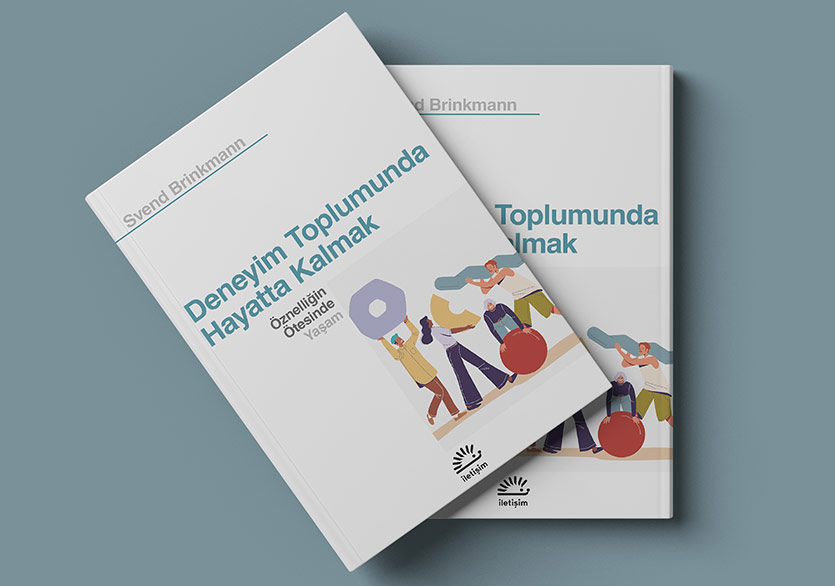 Deneyim Toplumunda Hayatta Kalmak