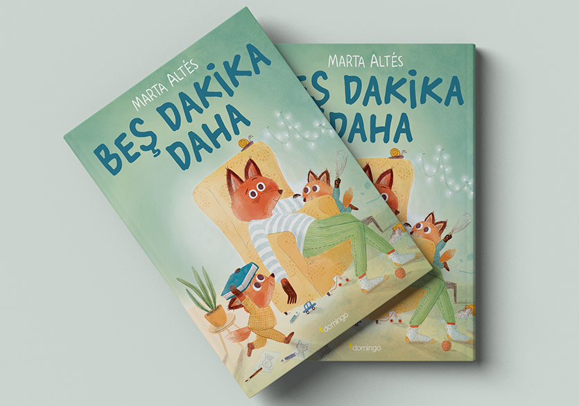 Neşeli ve Haşarı Bir Hikâye: “Beş Dakika Daha”