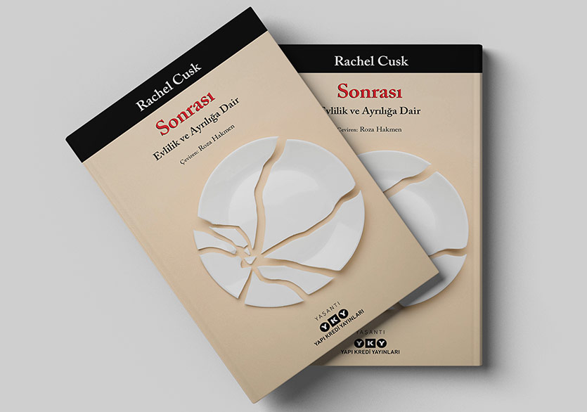 Rachel Cusk’tan Evlilik ve Ayrılığa Dair