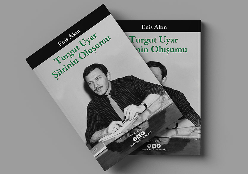 Turgut Uyar Şiirinin Oluşumu