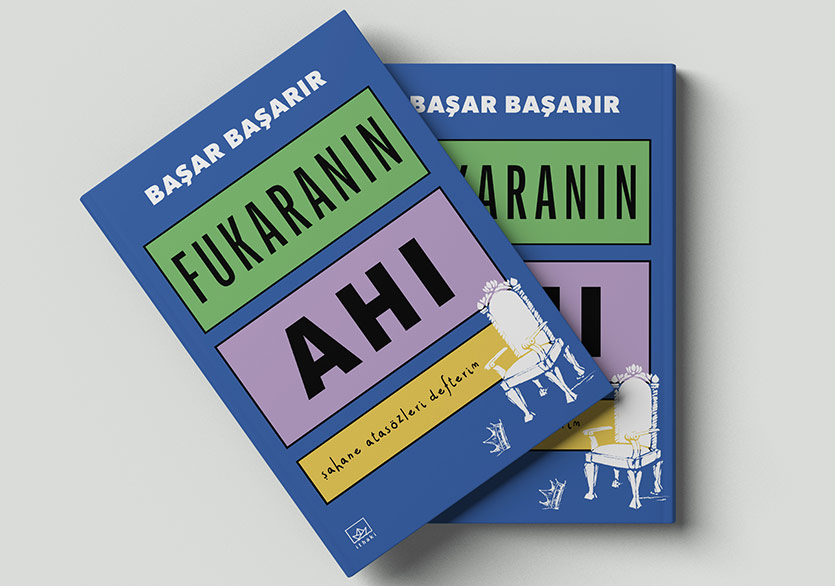 Bir Atasözleri Derlemesi: “Fukaranın Ahı”