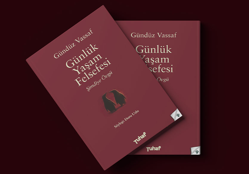 Gündüz Vassaf’tan Şimdiye Övgü
