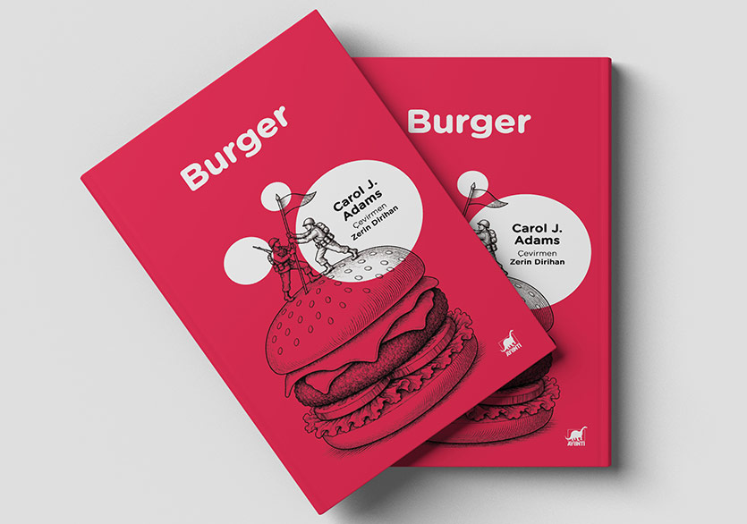 Bir Hayvansızlaşma Serüveni: “Burger”