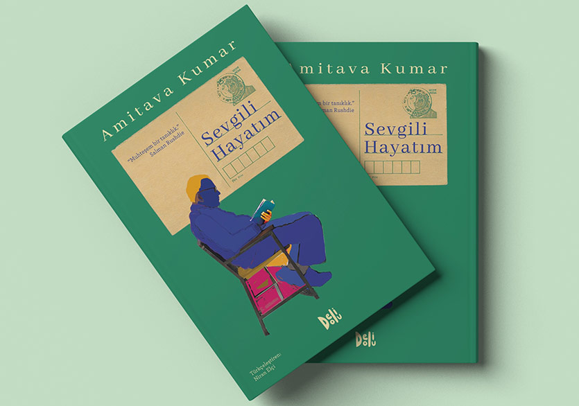 Amitava Kumar’ın “Sevgili Hayatım”ı Türkçede