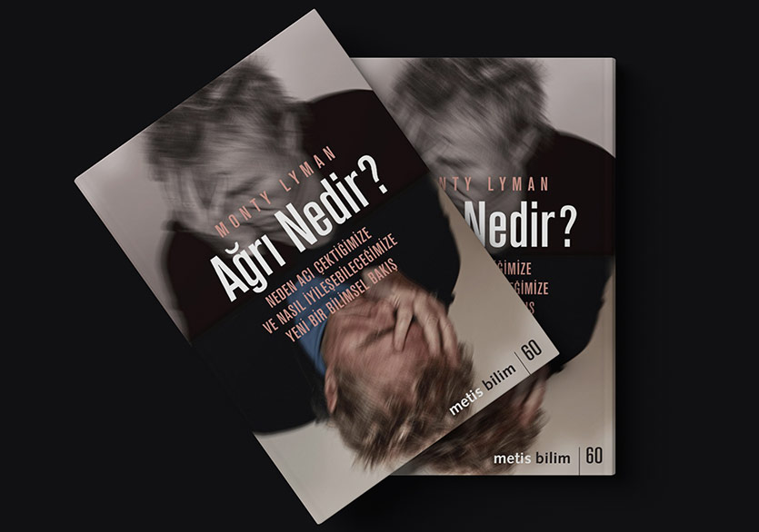 Ağrıyı Anlamak ve Yönetmek İçin “Ağrı Nedir?”