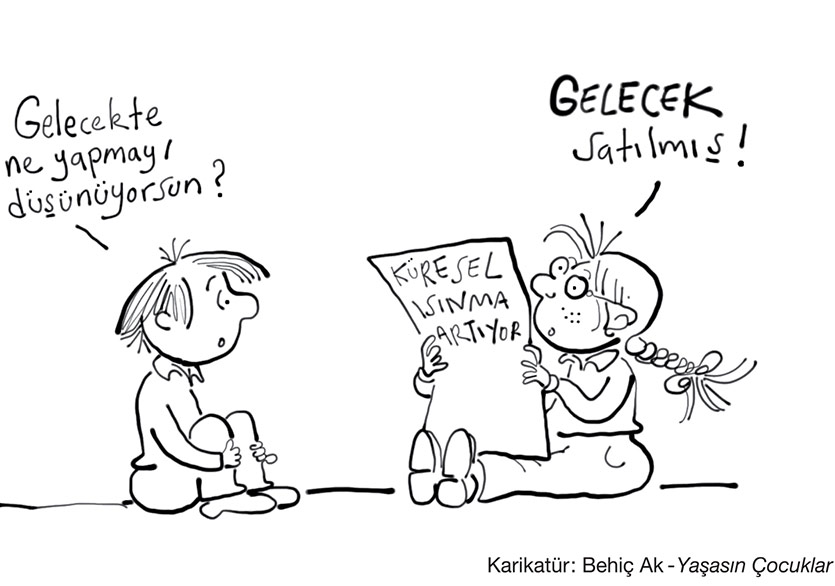 Behiç Ak’tan Yeni Karikatürler: “Yaşasın Çocuklar!”