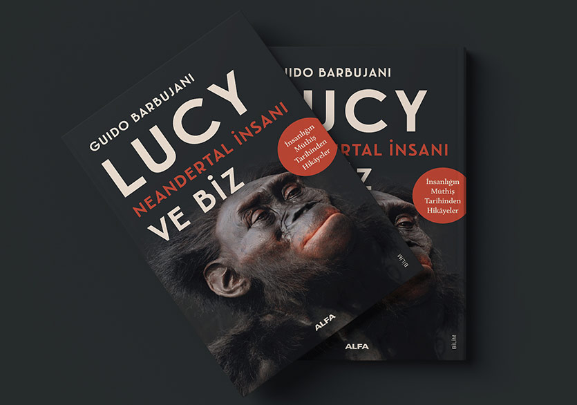 Lucy Neandertal İnsanı ve Biz