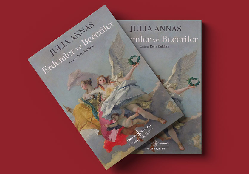 Erdemli Yaşamı Keşfetmek Üzerine: “Erdemler ve Beceriler”